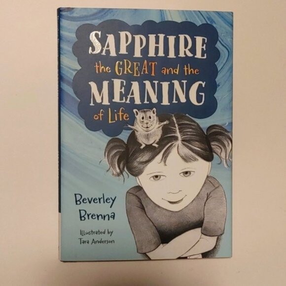 3/$13 Sapphire the Great and the Meaning of Life by Beverly Brenna 2019 - Picture 2 of 7